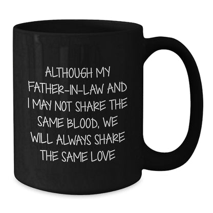 Funny Quote Father-in-law Coffee Mug Gifts for Dad from Family Christmas Unique Presents - Additional