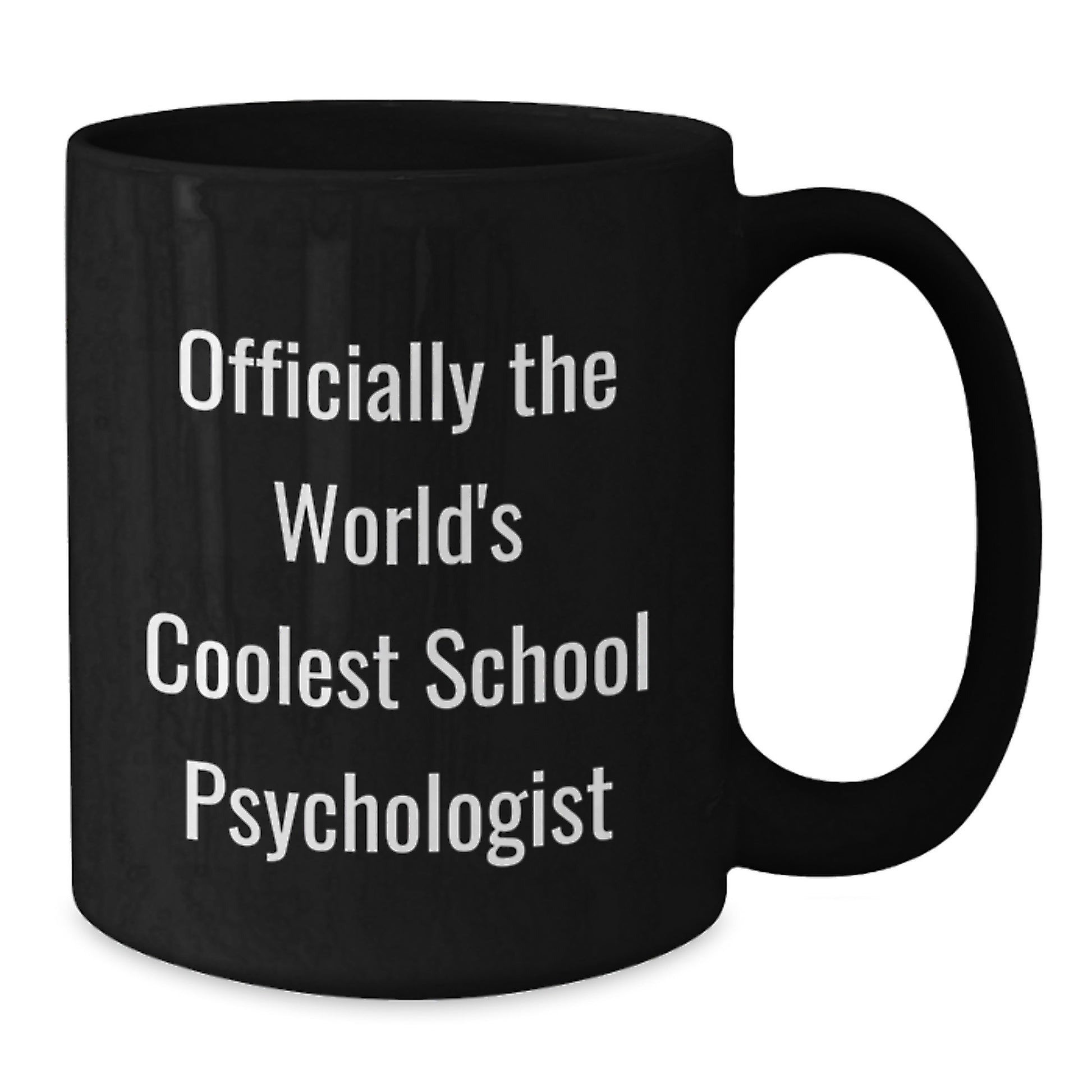Funny School Psychologist Gifts for Her from Friends, Black Coffee Mug for Graduation 'Officially The World's Coolest School Psychologist'