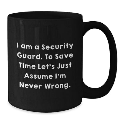 Funny Security Guard Mugs for Christmas Unique Gifts from Friends or Family - Black Coffee Mug for Security Guard - Additional