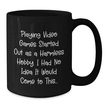 Funny Playing Video Games Gifts from Friends for Playing Video Games Lovers, Black Coffee Mug for Graduation