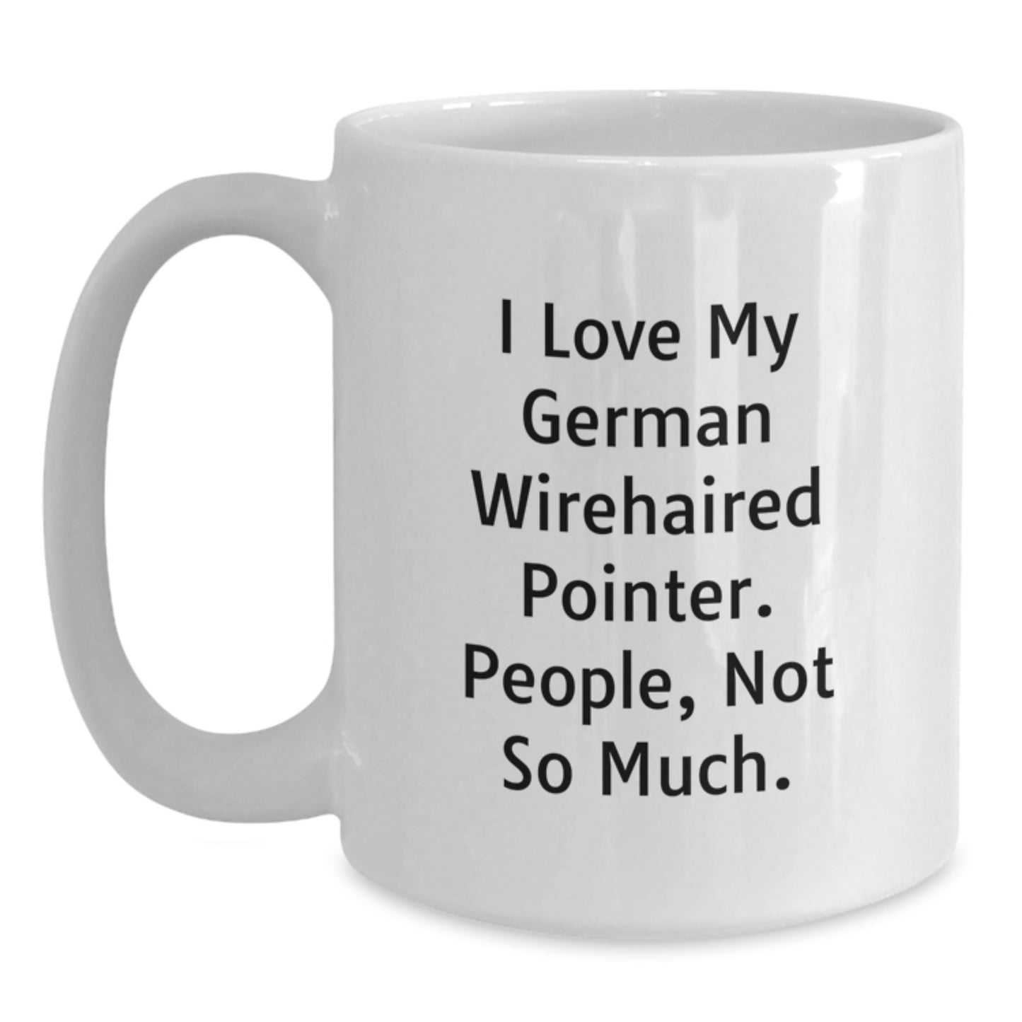 Gifts for German Wirehaired Pointer Dog Lovers, Funny Mugs from Friends, Birthday Unique Gifts - Main