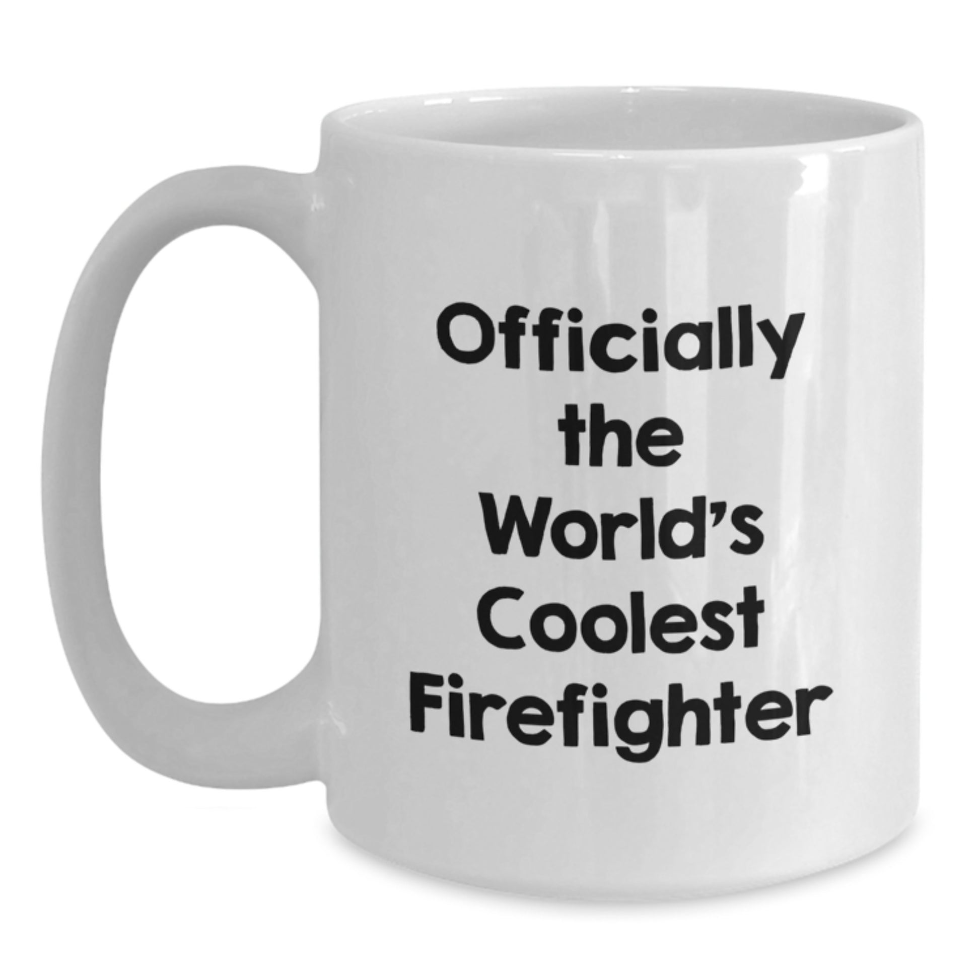 Gifts for Firefighters, Funny Quote White Coffee Mugs, Christmas Unique Gifts from Friends - Main