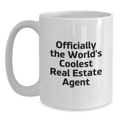 Funny Real Estate Agent Gifts from Friends, White Coffee Mug, Officially The World's Coolest Real Estate Agent, Unique Christmas Unique Gifts for Real Estate Agent Men - Main