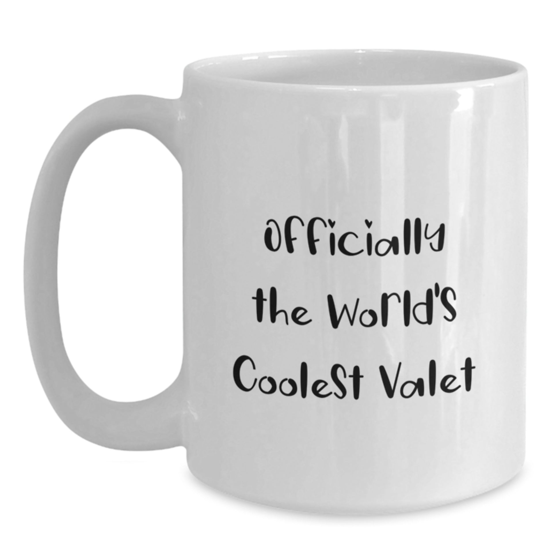 Funny Valet Gifts World's Coolest White Coffee Mugs for Graduation from Friends - Main