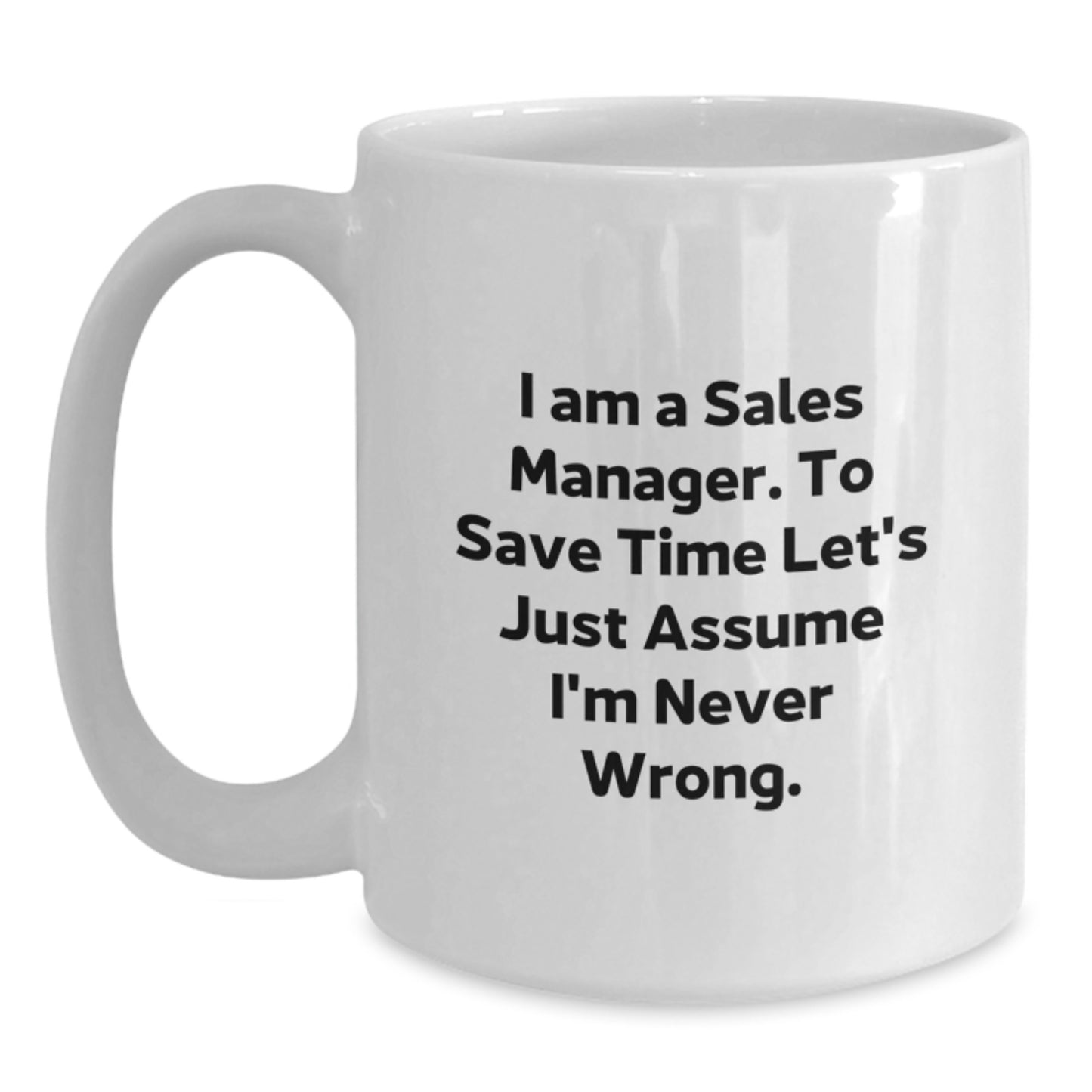 Christmas Unique Gifts for Sales Manager, Funny White Coffee Mug - Gifts from Friends, Family, or Coworkers - Main