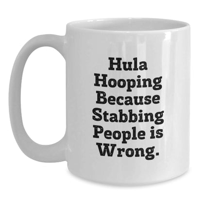 Hula Hooping Funny Quote Gifts for Men Women Friends Family, White Coffee Mug, Birthday Unique Presents - Main