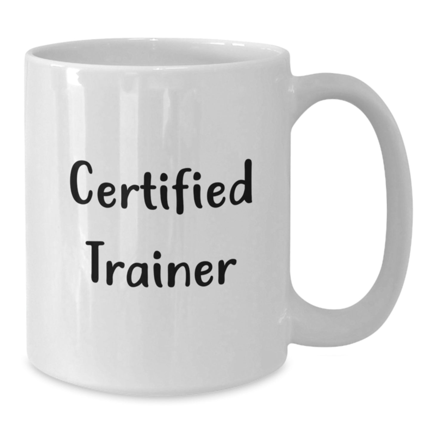 Funny Trainer Gifts from Friends and Family, Gifts for Men and Women, White Coffee Mug, Certified Trainer Quote, Birthday Unique Gifts - Additional