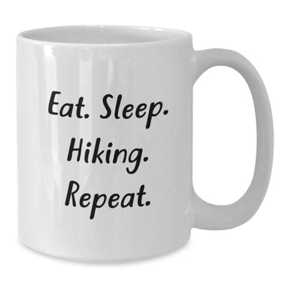 Funny Hiking White Coffee Mug Gifts from Friends for Men and Women on Birthday Unique Occasions - Additional