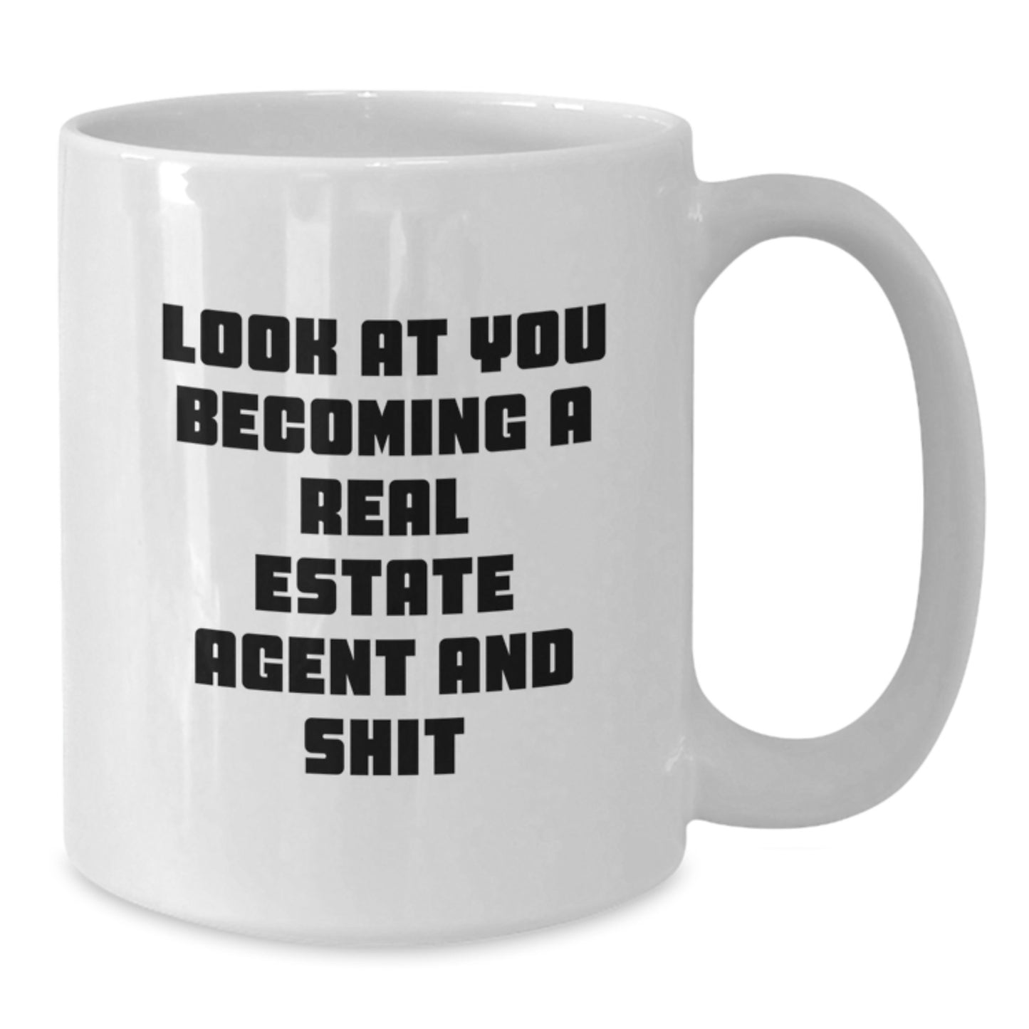 Funny Real Estate Agent Gifts for Friends and Family - White Coffee Mug - Gifts from Men and Women - Gift for Real Estate Agent - Christmas Unique Gifts - Additional