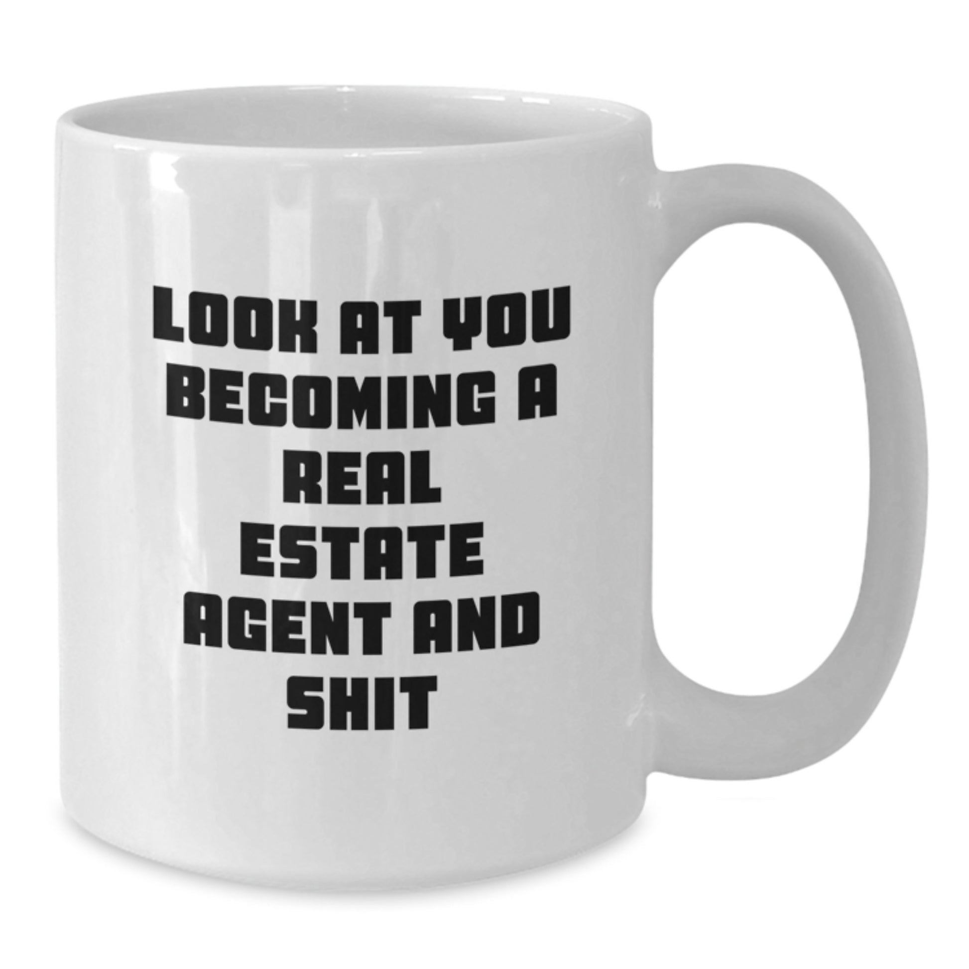 Funny Real Estate Agent Gifts for Friends and Family - White Coffee Mug - Gifts from Men and Women - Gift for Real Estate Agent - Christmas Unique Gifts - Additional
