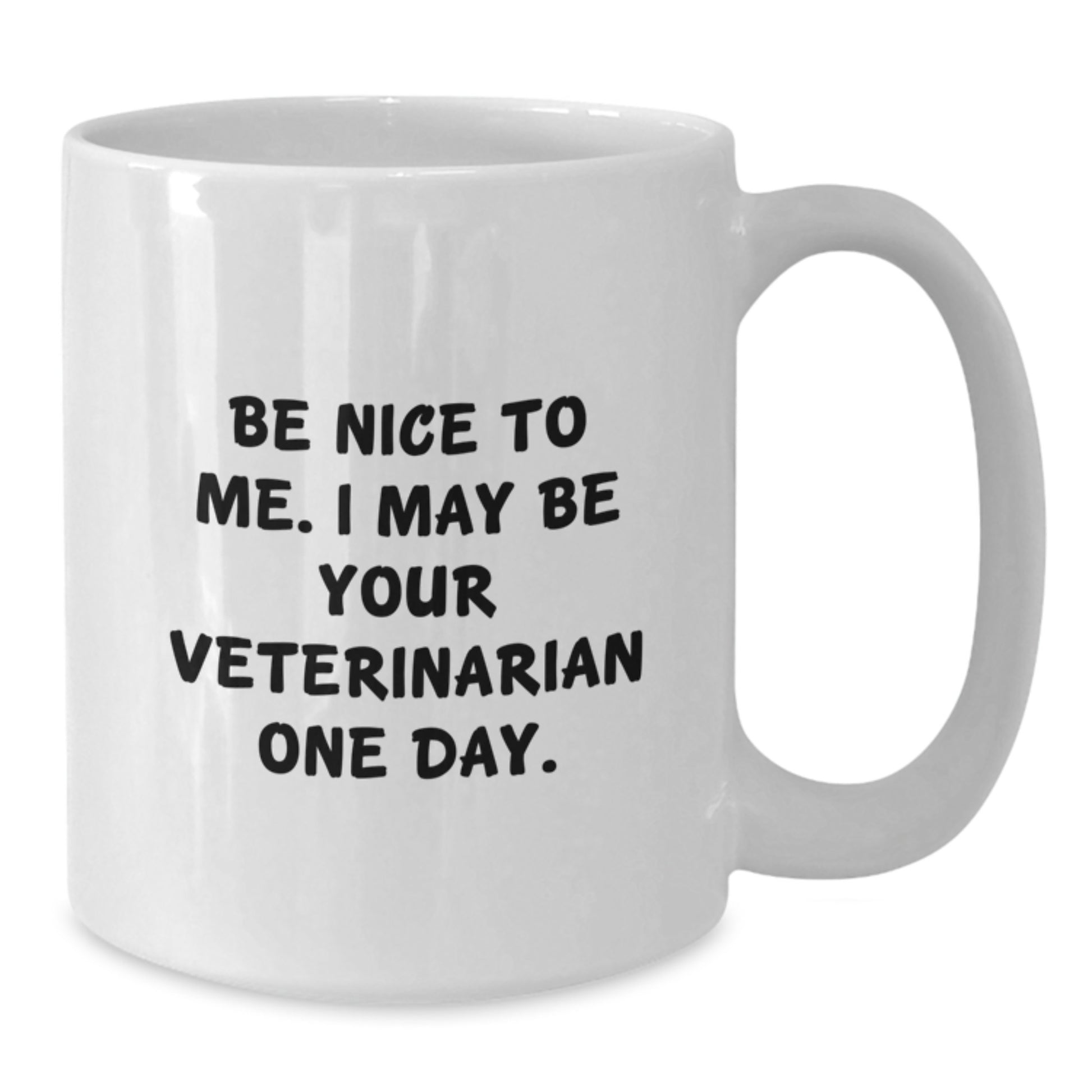Funny Quotes for Veterinarians, White Coffee Mug, Christmas Unique Gifts for Friends, Family, or Coworkers - Gifts from Men, Women, or Kids - Additional