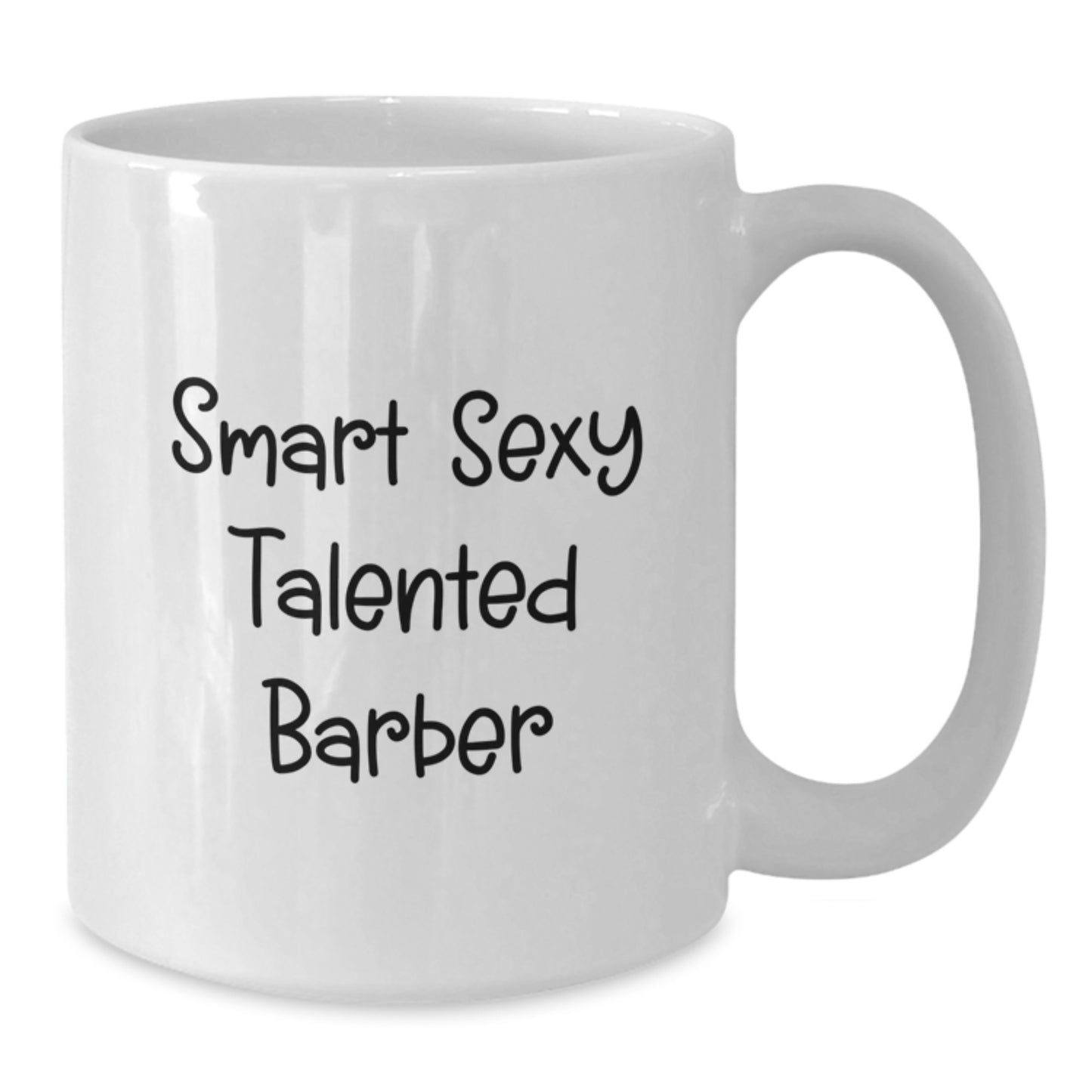 Funny Barber Quotes - Gifts for Barbers - Birthday Unique Gifts from Men to Barbers - 11oz or 15oz White Coffee Mug - Additional