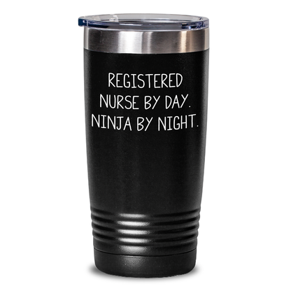 Registered Nurse Gifts, Funny Ninja Tumbler, 20oz or 30oz Capacity, Stainless Steel, Gifts from Mom to Registered Nurse, Unique Father's Day Unique Gifts for Him - Main