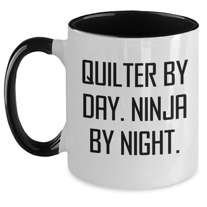 Quilter Gifts from Friends - Two Tone Coffee Mug for Quilter Men - Quilter By Day. Ninja By Night. Funny Quote for Father's Day Unique Gifts - Main