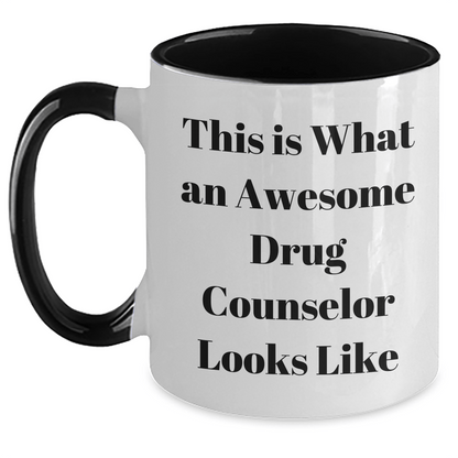 Funny Drug Counselor Gifts from Men - This Is What An Awesome Drug Counselor Looks Like Two Tone Coffee Mug, Father's Day Unique Gifts for Drug Counselor White/Black / 11oz