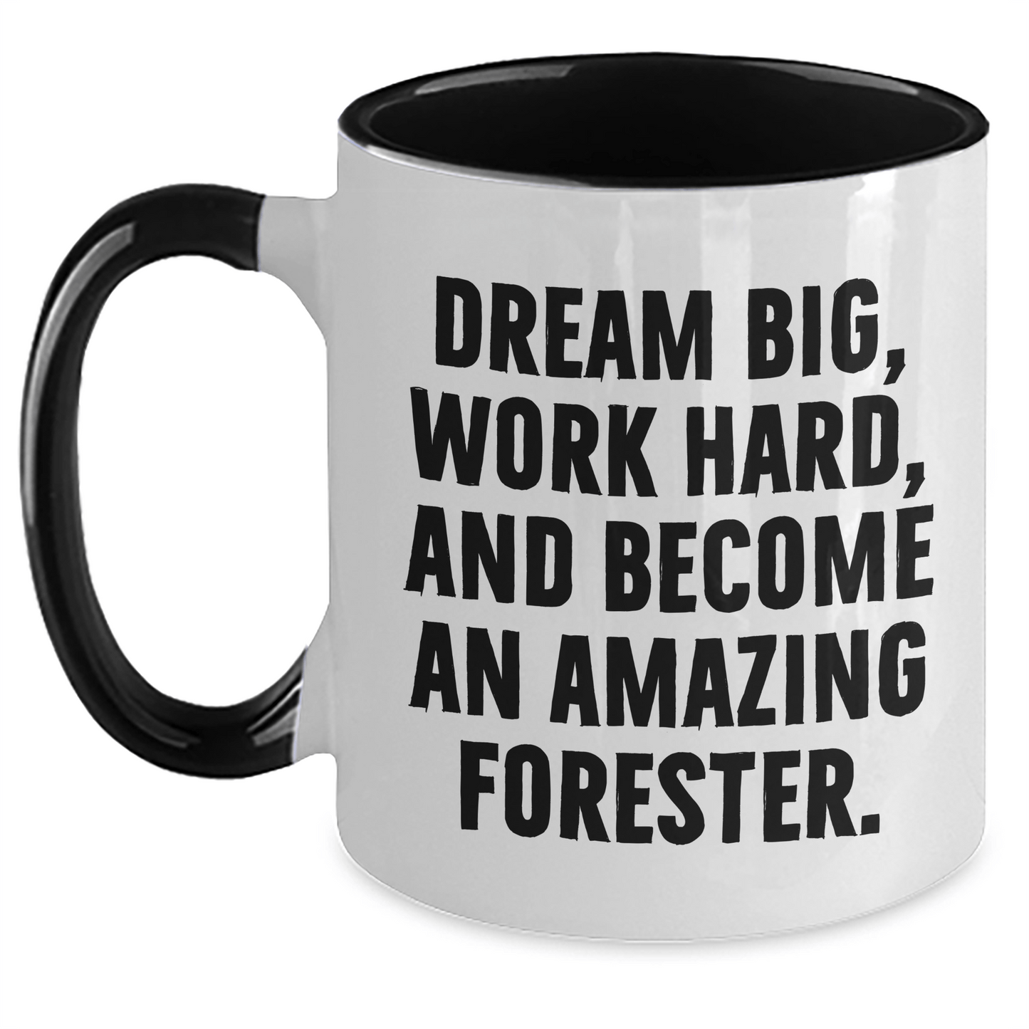 Forester Gifts from Friends and Family - Funny Quote Two Tone Coffee Mug for Mother's Day White/Black / 11oz