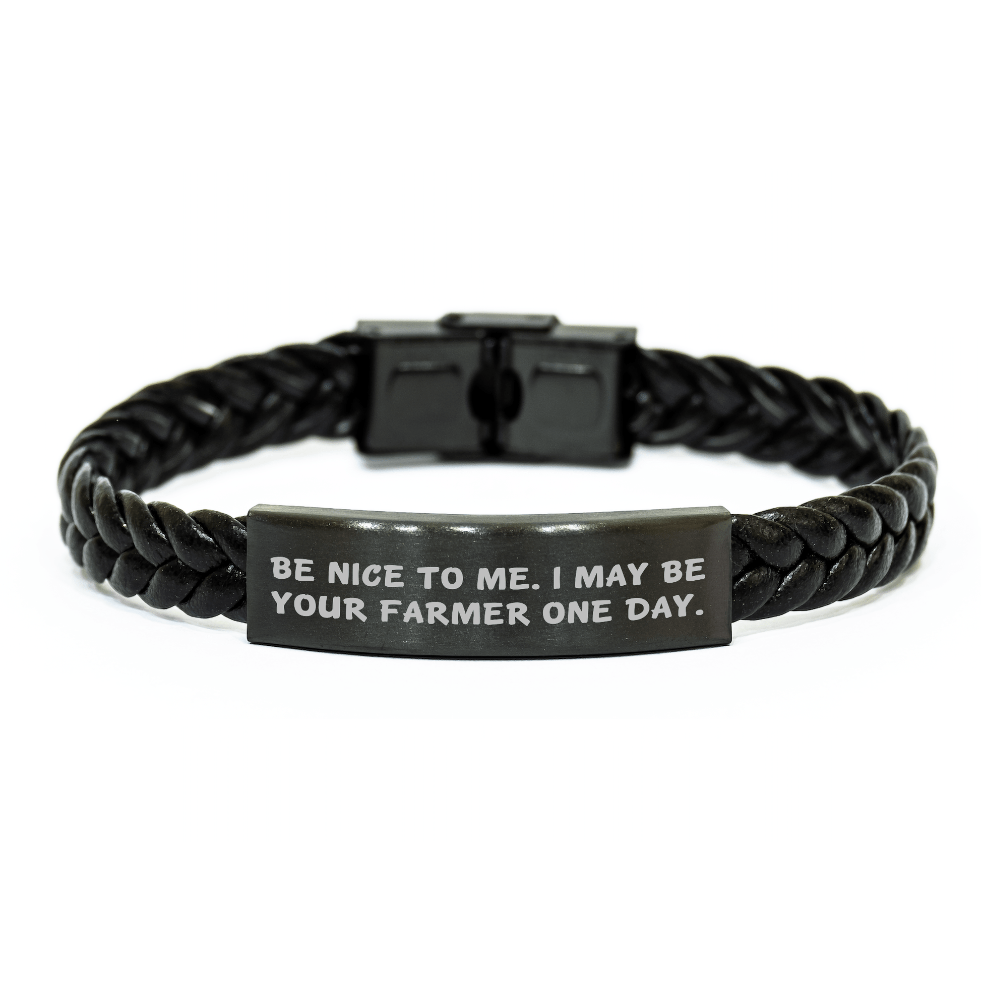 Farmer's Interlaced Leather Bracelet Gift for Mother's Day, Funny Quote 'Be Nice To Me. I May Be Your Farmer One Day.' from Men to Women small / Black