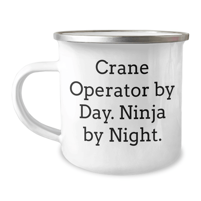 Crane Operator Mug by Day, Ninja by Night, Funny Gifts from Men to Crane Operator Friends for Father's Day 12oz / White