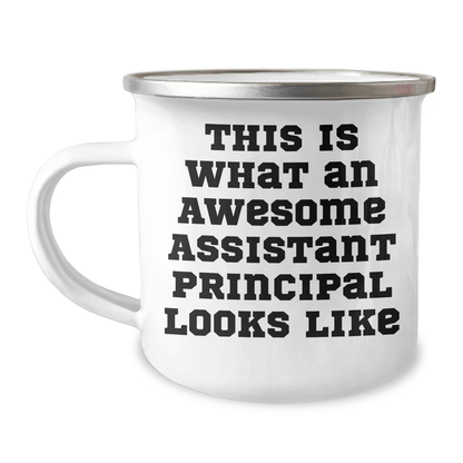Gifts from Friends and Family for Awesome Assistant Principals - Funny Camping Mug, 'This Is What An Awesome Assistant Principal Looks Like' Quote, Father's Day Unique Gifts 12oz / White