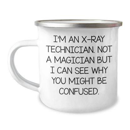 Funny X-Ray Technician Gifts, Camping Mug for Him, Gifts from Men, Gifts for X-Ray Technician Dad on Father's Day - See Why He's No Magic - Image 1