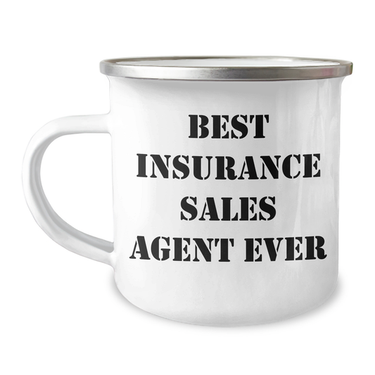 Insurance Sales Agent Gifts from Men - Best Insurance Sales Agent Ever Camping Mug for Mother's Day - Image 1