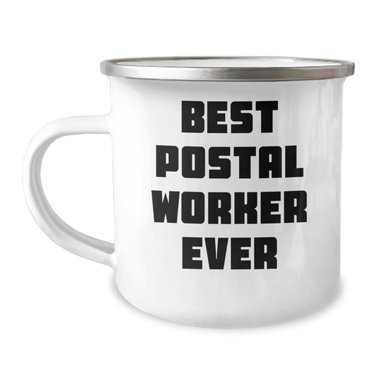 Funny Postal Worker Gifts from Family for Father's Day - Best Camping Mug Ever, 12 oz Stainless Steel with Enamel Finish 12oz / White