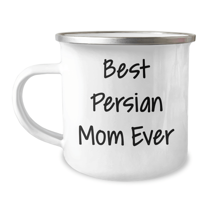 Funny Persian Cat Camping Mug Gifts from Mom to Dad on Father's Day, 'Best Persian Mom Ever' Quote 12oz / White