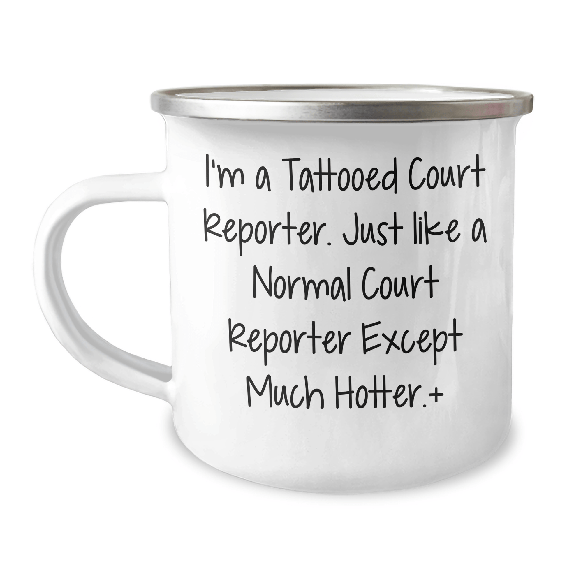 Funny Court Reporter Gifts, I'm A Tattooed Court Reporter, Camping Mug for Mom, Unique Mother's Day Unique Gifts from Family 12oz / White