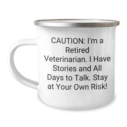 Veterinarian Graduation Gifts from Friends - Cautionary Tale Camping Mug, Funny Quote, 12 oz Stainless Steel Enamel Finish, Unique Gift for Veterinarian Women, Men, Coworkers, or Family 12oz / White