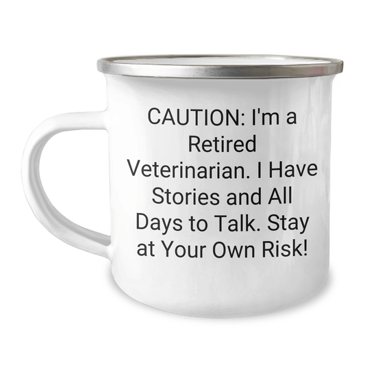 Veterinarian Graduation Gifts from Friends - Cautionary Tale Camping Mug, Funny Quote, 12 oz Stainless Steel Enamel Finish, Unique Gift for Veterinarian Women, Men, Coworkers, or Family 12oz / White