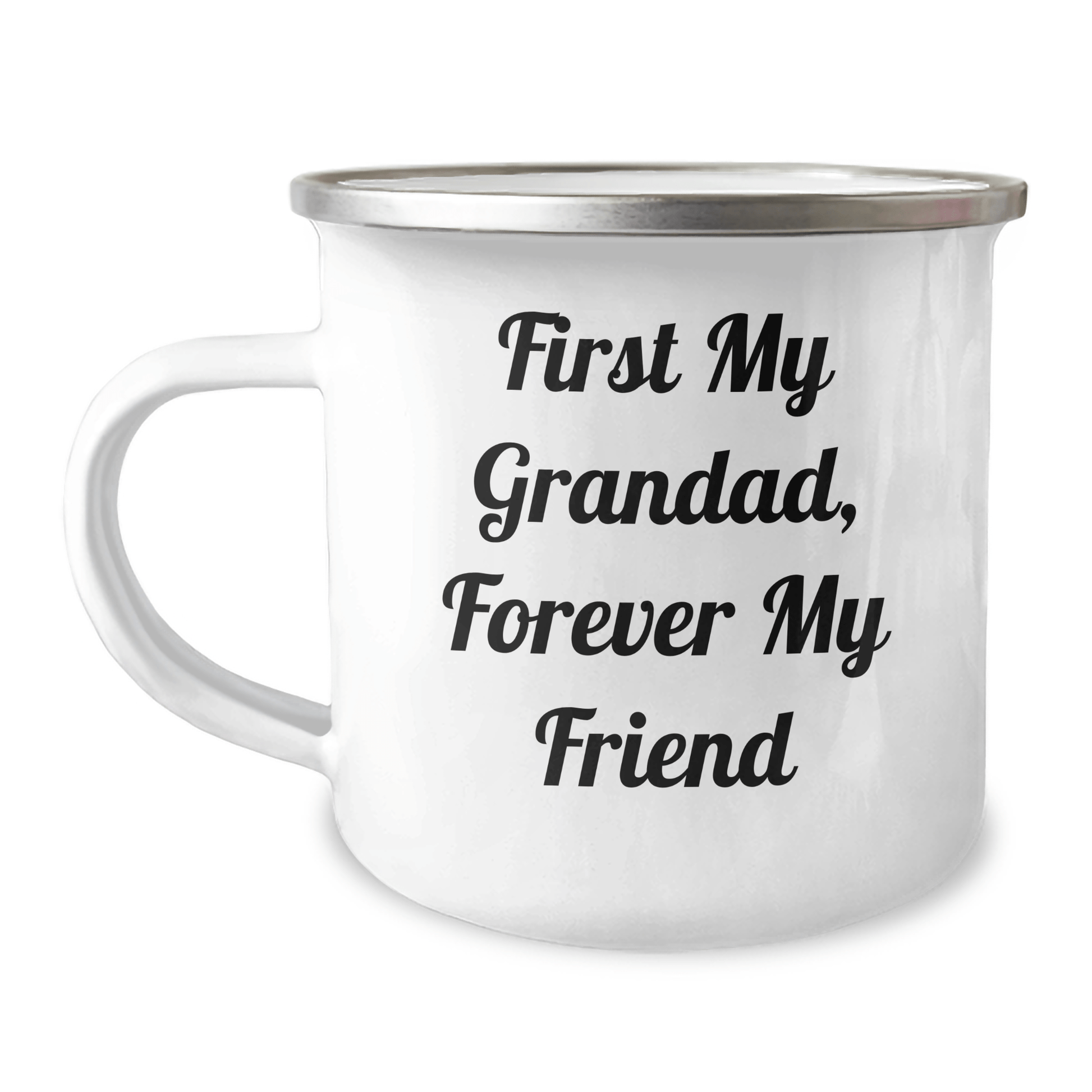 Funny Grandad Gifts, Camping Mug with Quote 'First My Grandad, Forever My Friend' for Men, Gifts from Family, Perfect for Mother's Day 12oz / White
