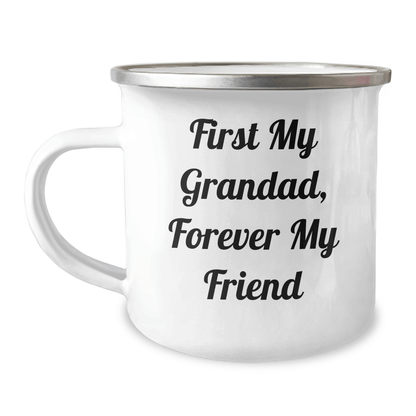 Funny Grandad Gifts, Camping Mug with Quote 'First My Grandad, Forever My Friend' for Men, Gifts from Family, Perfect for Mother's Day 12oz / White