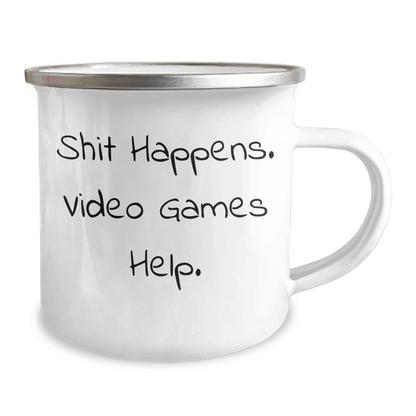 Funny Video Games Gifts for Mom, 'Shit Happens' Quote Camping Mug for Playing Video Games Enthusiasts, Gifts from Friends and Family on Mother's Day 12oz / White