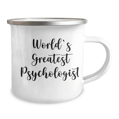 Funny World's Greatest Psychologist Gifts for Graduation - Enamel Camping Mug for Psychologist Men, Women, or Coworkers 12oz / White
