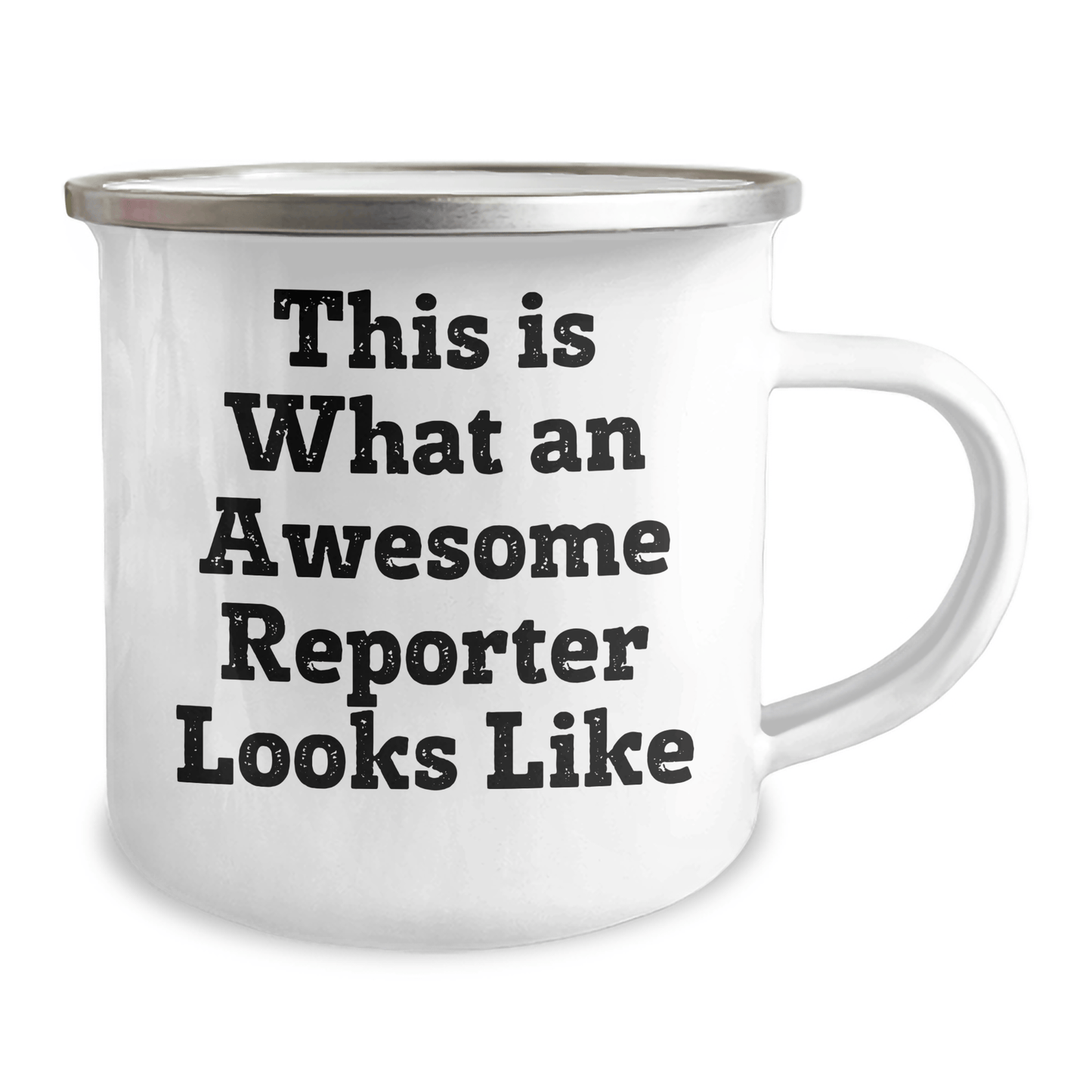 Funny Reporter Gifts from Friends for Men - This Is What Awesome Looks Like, 12 oz Camping Mug 12oz / White