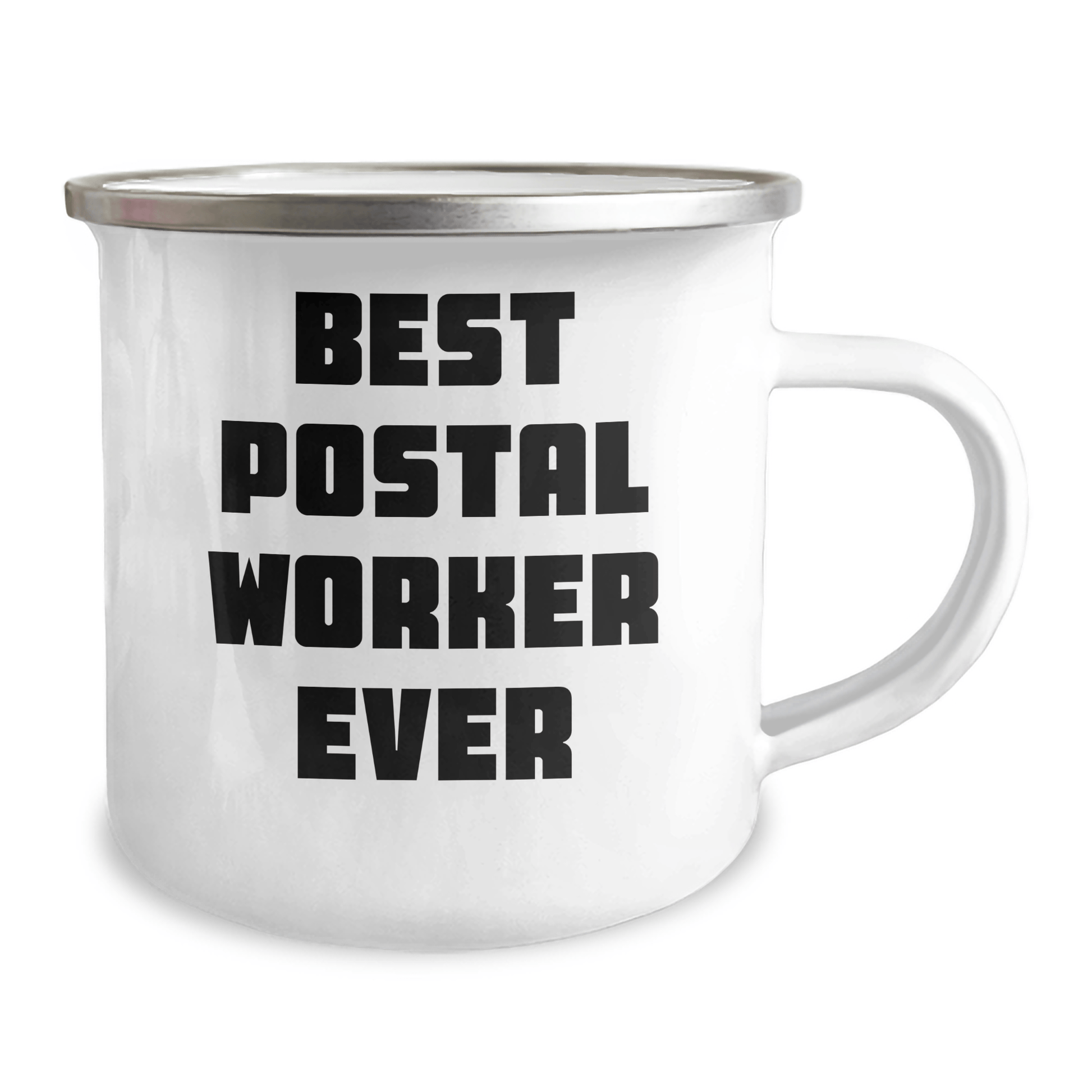 Funny Postal Worker Gifts from Family for Father's Day - Best Camping Mug Ever, 12 oz Stainless Steel with Enamel Finish 12oz / White