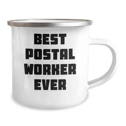 Funny Postal Worker Gifts from Family for Father's Day - Best Camping Mug Ever, 12 oz Stainless Steel with Enamel Finish 12oz / White