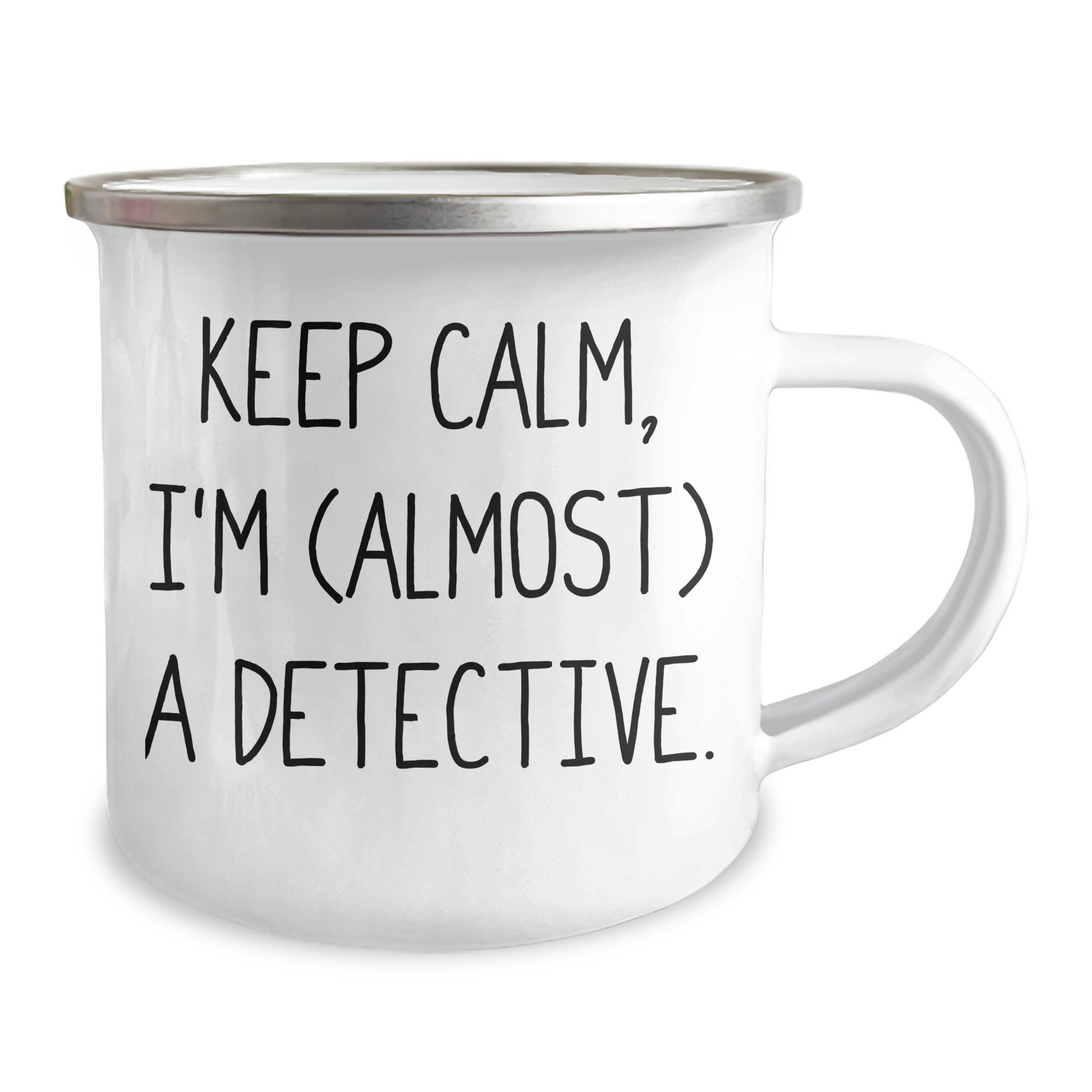 Funny Detective Gifts for Mom - 'Keep Calm, I'm (almost) A Detective.' Camping Mug, 12 oz Stainless Steel with Enamel Finish, Gifts from Men to Women Friends for Mother's Day - Image 2