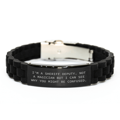 Sheriff Deputy Gifts Funny Quote Glide lock Clasp Adjustable Black Stainless Steel Silicone Gift from Men to Sheriff Deputy Friends Family small / Black