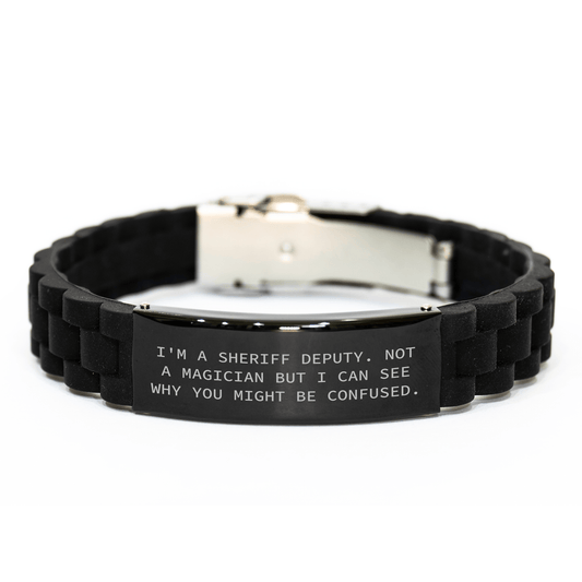 Sheriff Deputy Gifts Funny Quote Glide lock Clasp Adjustable Black Stainless Steel Silicone Gift from Men to Sheriff Deputy Friends Family small / Black