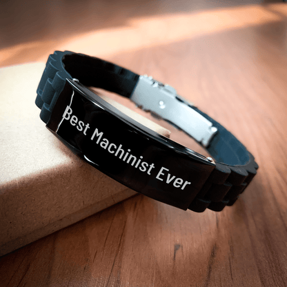 Machinist Gifts from Friends, Best Machinist Ever Quote, Glide lock Clasp Black Stainless Steel Silicone Adjustable Mother's Day Unique Gifts small / Black