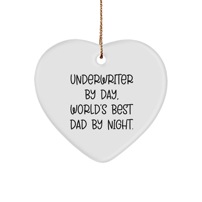 Underwriter Heart Ornament Funny Quote Gifts from Men to Underwriter at Christmas - Image 1
