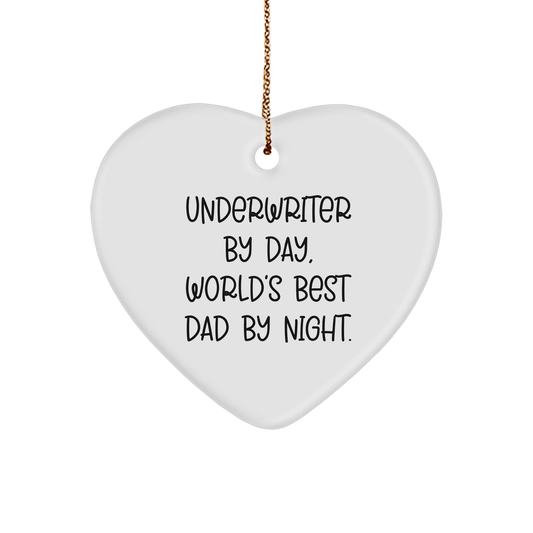 Underwriter Heart Ornament Funny Quote Gifts from Men to Underwriter at Christmas - Image 1