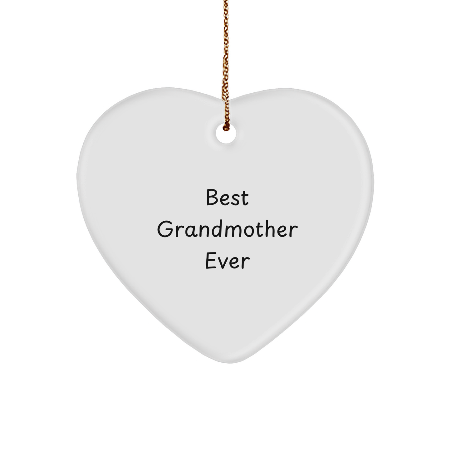 Funny Grandmother Gifts Heart Ornament Best Ever, Gifts for Grandma from Family, Christmas Unique - Image 1