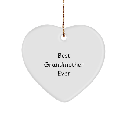 Funny Grandmother Gifts Heart Ornament Best Ever, Gifts for Grandma from Family, Christmas Unique - Image 1