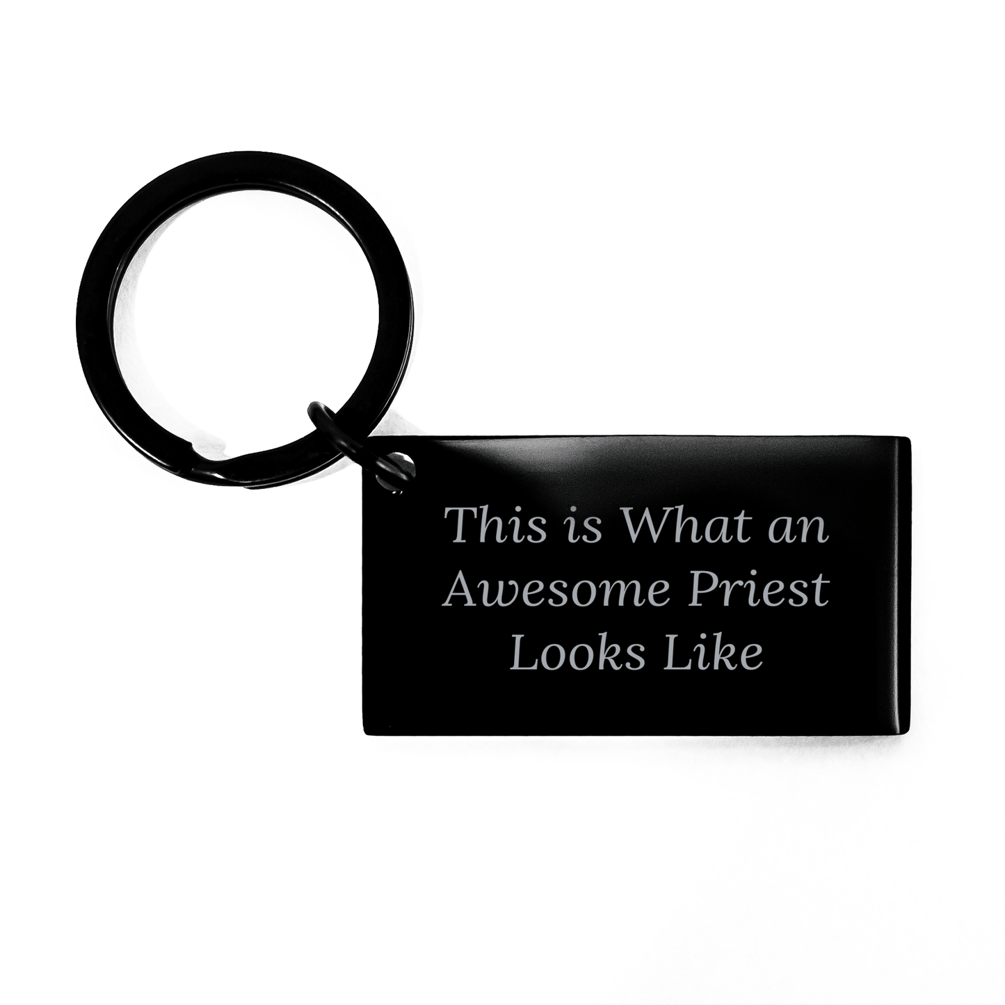 Gifts from Family for Awesome Priest's Father's Day - Inspirational Keychain, 'This Is What An Awesome Priest Looks Like' Quote, Stainless Steel, Black, 1.57 x 0.87 inches small / Black