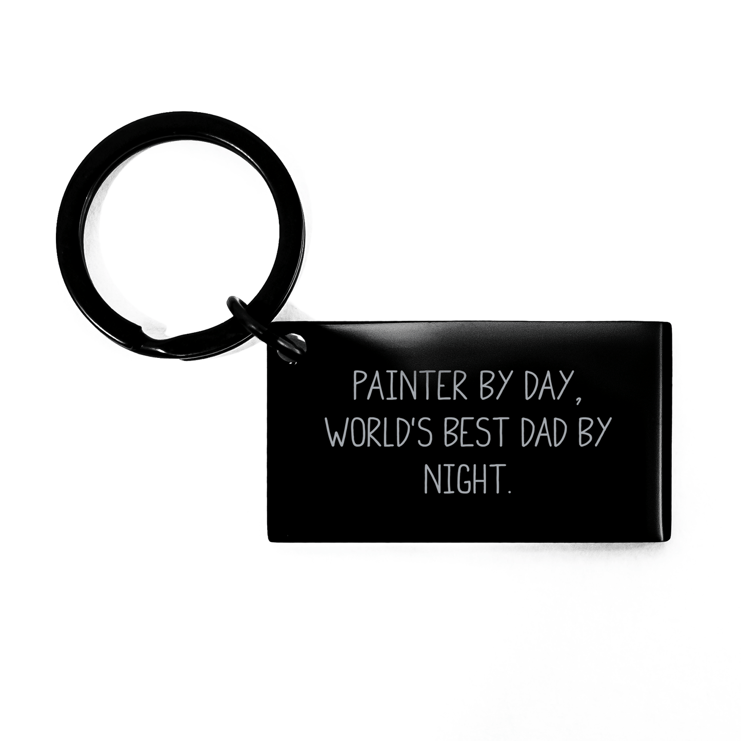 Painter Gifts for Father's Day, Funny Keychain from Men to Painter, 'Painter By Day, World's Best Dad By Night.' small / Black