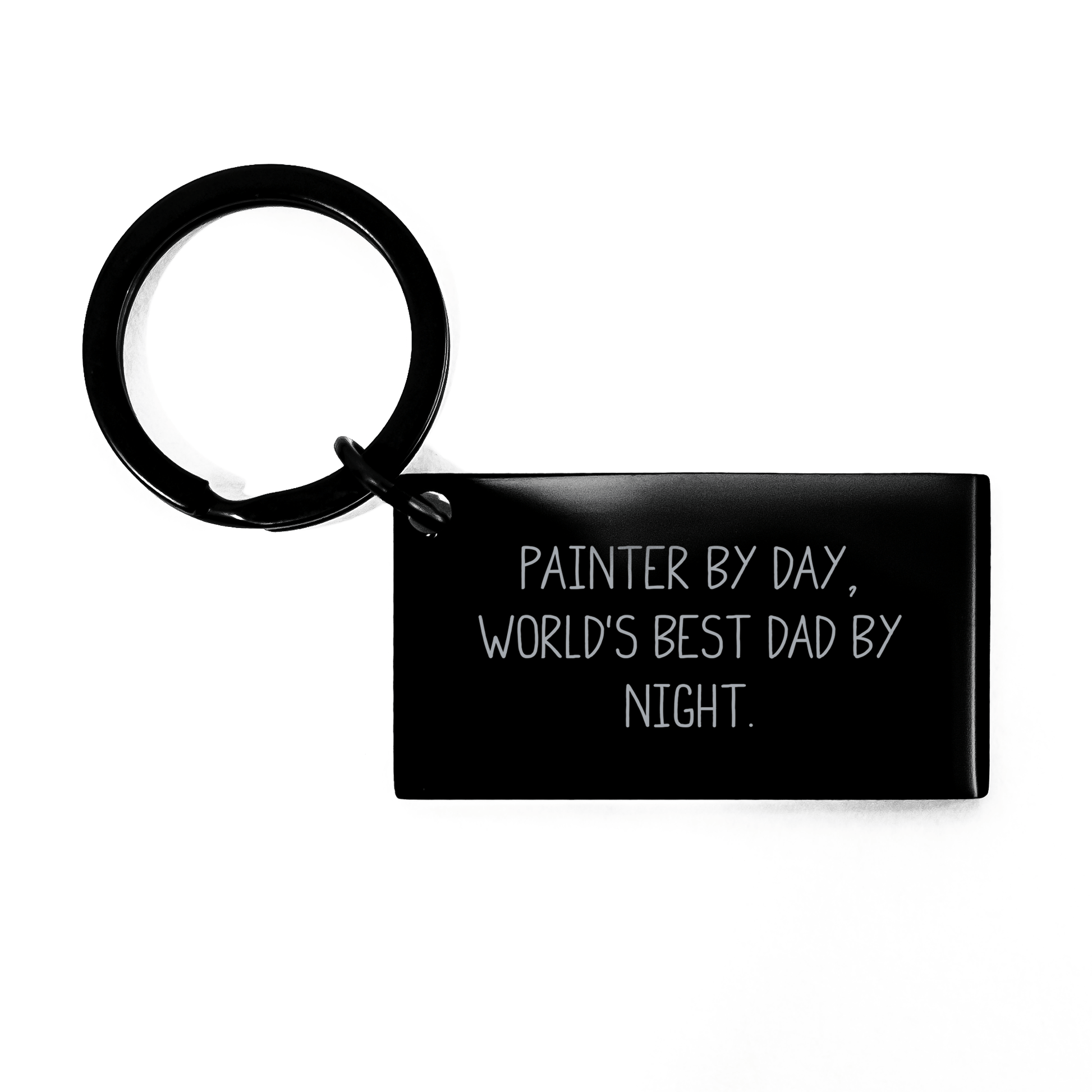 Painter Gifts for Father's Day, Funny Keychain from Men to Painter, 'Painter By Day, World's Best Dad By Night.' small / Black
