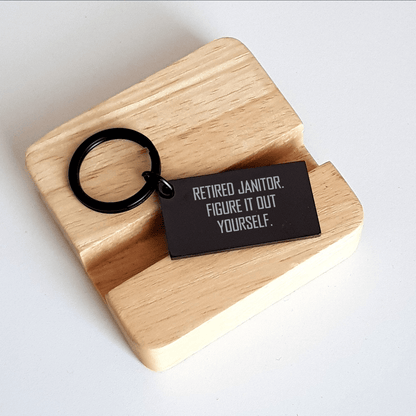 Funny Janitor Keychain Gifts from Coworkers for Janitor Graduation Unique Keychain with Quote 'Retired Janitor. Figure It Out Yourself.' small / Black
