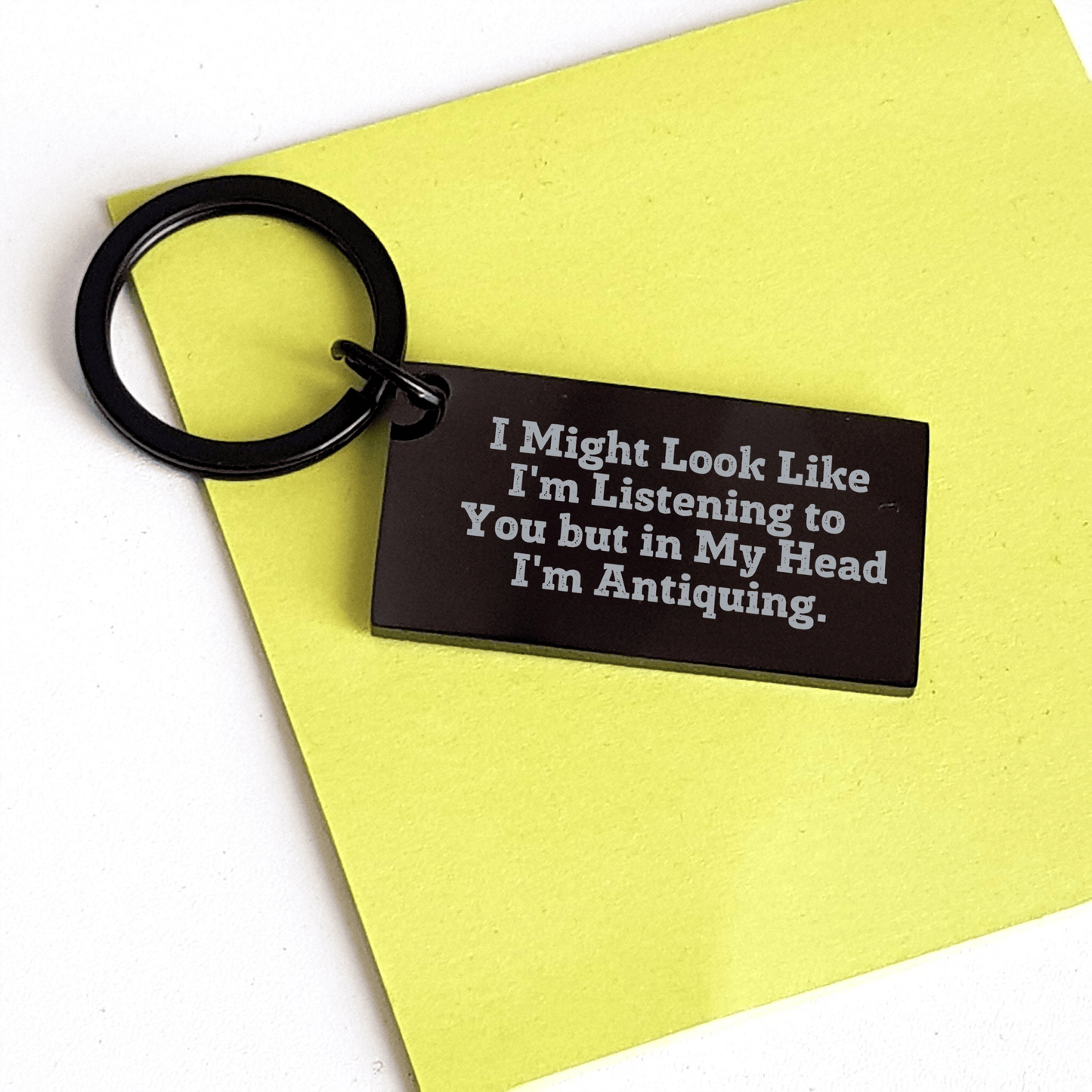 Antiquing Enthusiast's Keychain, Funny Quote, Black Stainless Steel, Father's Day Unique Gifts from Family to Antiquing Men small / Black